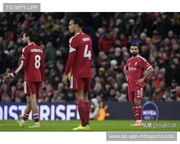 利物浦被曝数据炸裂可能影响赛季：幕后真相揭秘